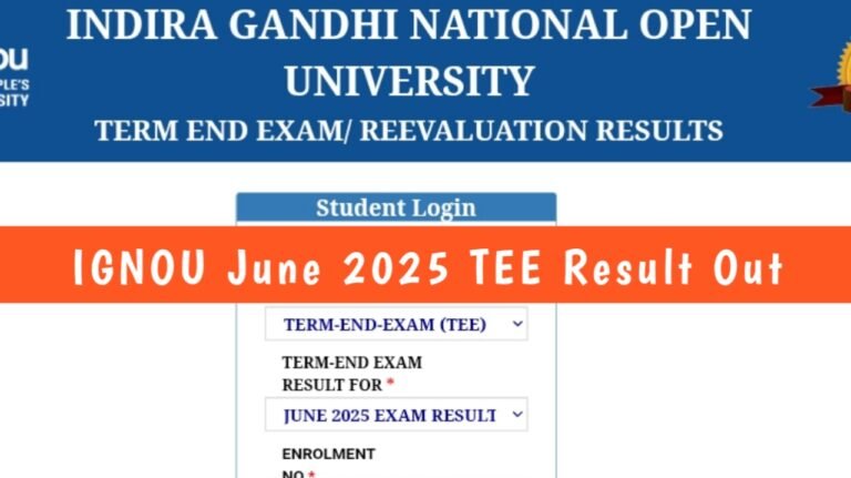 IGNOU June TEE 2025 Result Out - Updated