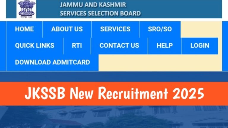 JKSSB Fresh Recruitment 2025 Out – Apply Now for Different Posts