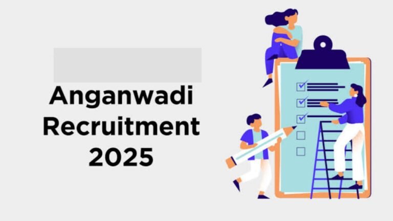 Anganwadi Recruitment 2025 Out - HELPER/AAYA Posts Out