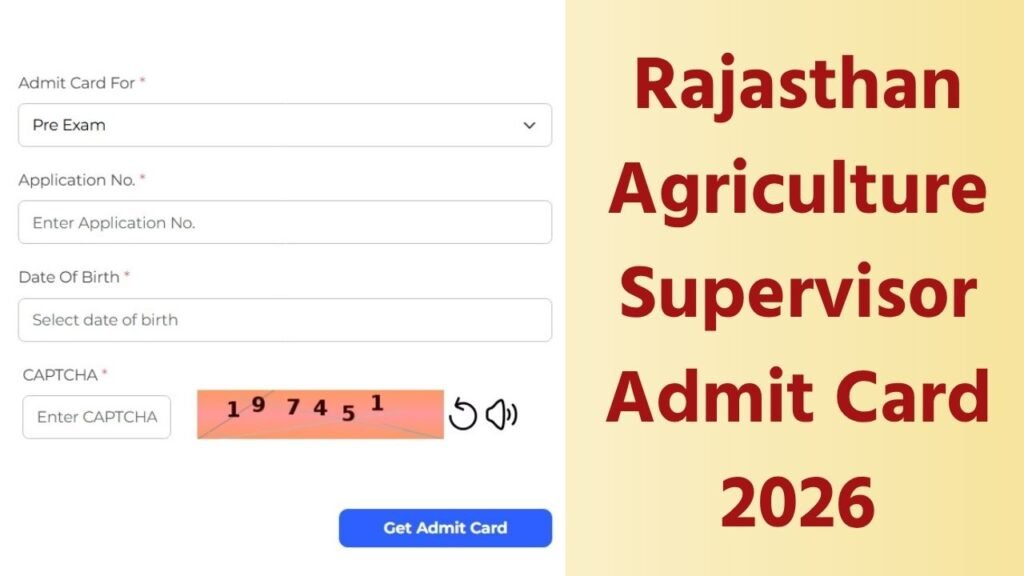 Rajasthan Agriculture Supervisor Admit Card 2026